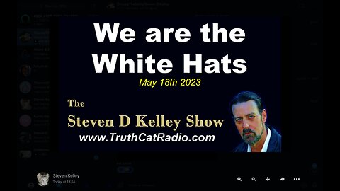 TCR#1022 STEVEN D KELLEY #464 MAY-18-2023.mp4 Jedi White Hats