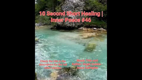 10 Second Short Healing Inner Peace | Meditation Music | Angel Guides | #46 #Meditation #shorts