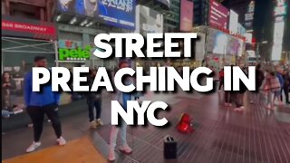 STREET PREACHING NYC