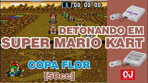 Super Mario Kart: Copa Flor [50cc]
