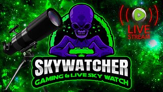 Time to Game or Sky Watch