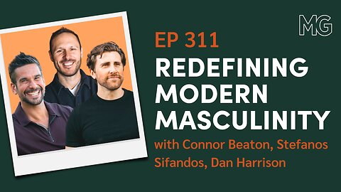 Not Man Enough: The Challenges of Modern Masculinity | The Mark Groves Podcast