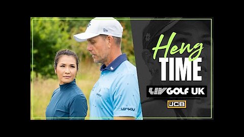 Heng Time: Henrik Stenson's Motivation To Win | LIV Golf UK by JCB
