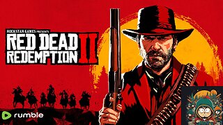 Live: Red Dead Redemption 2: Outlaw or Hero