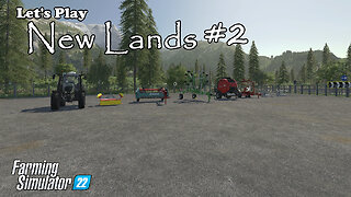 Let's Play | New Lands| #2 | Farming Simulator 22