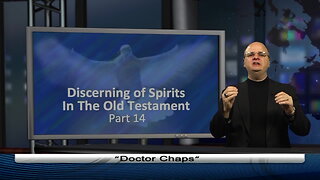 Discerning of Spirits, Part 14: Angels in Old Testament Part A