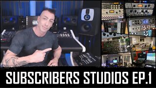 Subscribers Home Studios Tour Episode 1