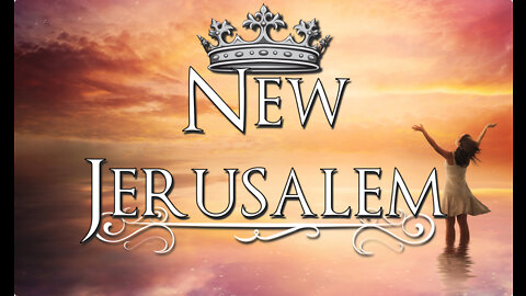 New Jerusalem (Revelation 21)
