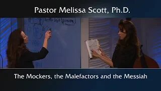 Matthew 27:35-44, Luke 23:32-43 The Mockers, the Malefactors and the Messiah