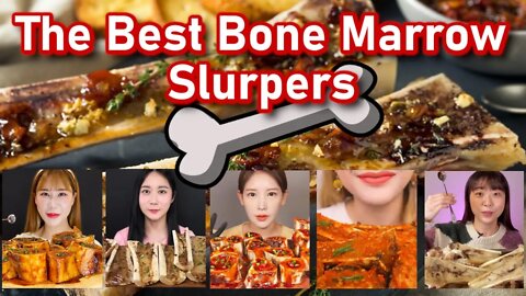 The Best Bone Marrow Slurpers: Mukbang