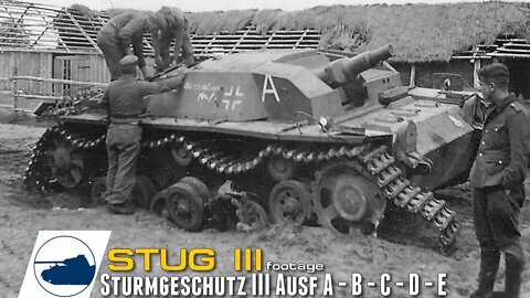 WW2 StuG III Ausf A - B - C - D - E - Sturmgeschütz III - footage part 2.