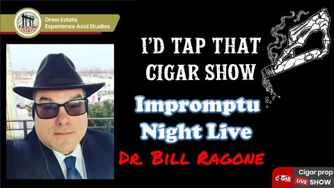 Impromptu Night Live with Dr. Bill Ragone