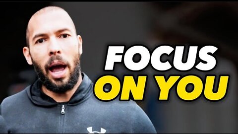 FOCUS ON YOU - Andrew Tate Motivational Speech