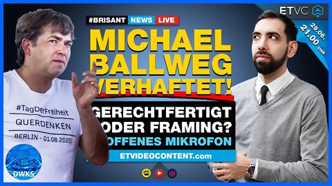 Michael Ballweg verhaftet - gerechtfertigt oder Framing? - Meinung von Community-Mitgliedern