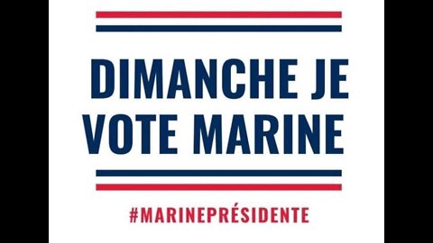 DIMANCHE JE VOTE MARINE