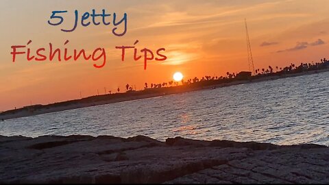 5 Jetty Fishing Tips We Learned the Hard Way