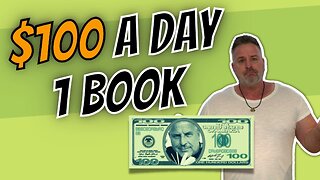 $100 Dollars A Day, One Book, On Amazon KDP