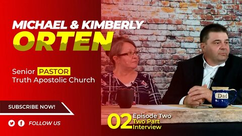 Coffee Bar Confessions - Senior Pastor Michael and Kimberly Orten of Truth Apostolic Church (Part 2)