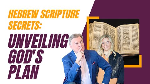 Hebrew Scripture Secrets: Unveiling God's Plan | Lance Wallnau