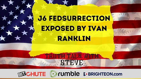 J6 Fedsurrection Exposed by Ivan Ranklin