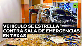Vehículo atraviesa la sala de urgencias de un centro médico en Texas, EE.UU.