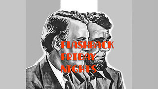 Flashback Friday Nights | Abraham Lincoln | RetroVision TeleVision