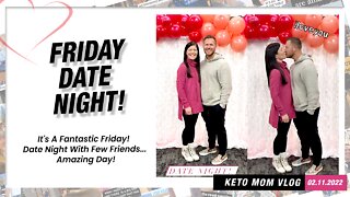 It's Friday Date Night! | Keto Mom Vlog