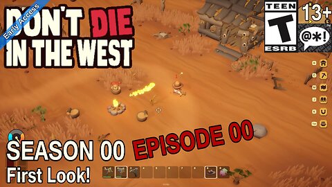 Don't Die In The West EA 2024 (Season 00 Episode 00) First Look!
