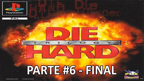 [PS1] - Die Hard Trilogy - [Parte 6 Final - With A Vengeance] - [HD]