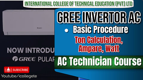 Calculation of TON, Amperes, and Watts for GREE AC Inverter systems | AC Technician & Refrigeration