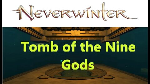 Neverwinter (pt-BR) The Tomb of the Nine Gods #NEVERWINTER