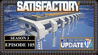 Modded | Satisfactory U7 | S3 Episode 105