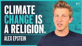 Does The World Need More Fossil Fuels, Not Less? - Alex Epstein | Modern Wisdom Podcast 495