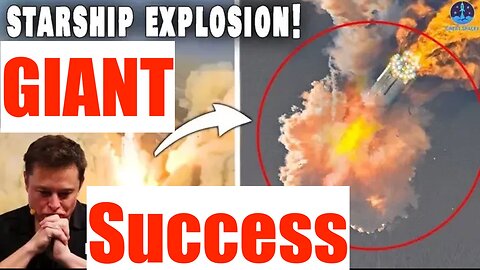 Elon Musk's Space X Starship Launch BLOWS UP, Yet it was a GIANT Success!!! White Pill Time