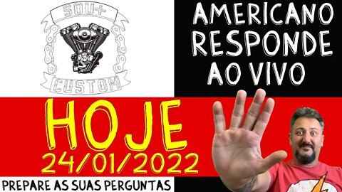 MOVIMENTO SOU + CUSTOM , venha fazer parte. AMERICANO RESPONDE AO VIVO: PREPARE SUAS PERGUNTAS