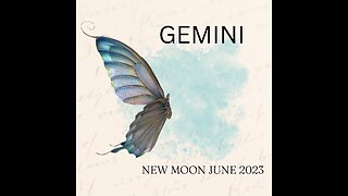 GEMINI-"SHAPE SHIFTING" JUNE 2023