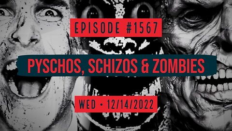 Owen Benjamin | #1567 Psychos, Schizos & Zombies