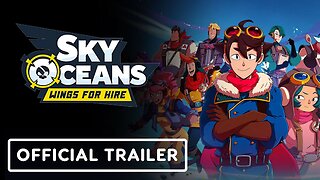 Sky Oceans: Wings For Hire - Official Announcement Teaser Trailer