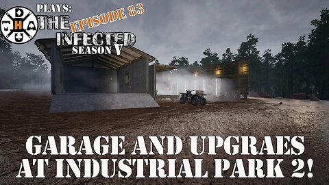 Industrial Park Gets A Garage, Stone Grinders, And Some Building! The Infected Gameplay S5EP83