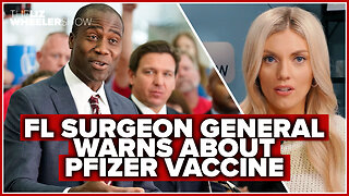 SPECIAL EPISODE: Florida Surgeon General Warns About COVID Pfizer Vaccine