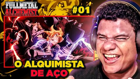 FULLMETAL ALCHEMIST | EP 01: O ALQUIMISTA DE AÇO - | React Anime Pro