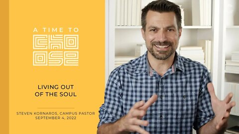 Living out of the Soul | CornerstoneSF Online Service