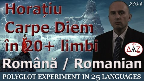 Polyglot Experiment: Carpe Diem in ROMANIAN & 24 More Languages with Comments (25 videos)