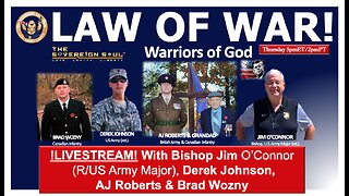 🛑LIVE🛑MILITARY⚔️MOVES, Tribunals, LAW of WAR w/Jim O'Connor, Derek Johnson, AJ Roberts & Brad Wozny