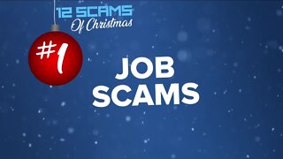 12 Scams of Christmas: No. 1 Job Scams