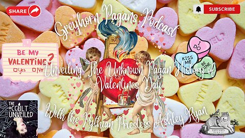 Greyhorn Pagans Podcast with Ashley Ryan - Unveiling the Unknown Pagan History of Valentine's Day