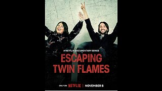 Escaping Twin Flames (TV Mini-Series 2023)