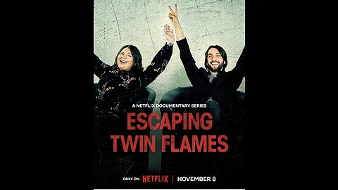 Escaping Twin Flames (TV Mini-Series 2023)