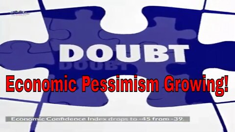 Economic Pessimism Growing