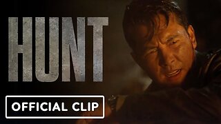 Hunt - Official Clip